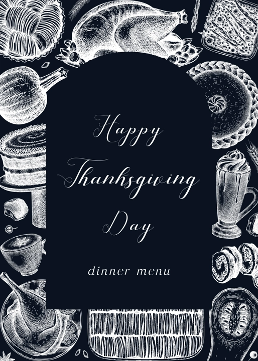Happy Thanksgiving day. Food and drinks sketches: roasted turkey, vegetables, baked goods, and desserts sketches. Vintage autumn food template on chalkboard. For Thanksgiving card or invitations